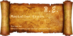 Mastaller Ervin névjegykártya